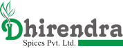Dhirendra Spices